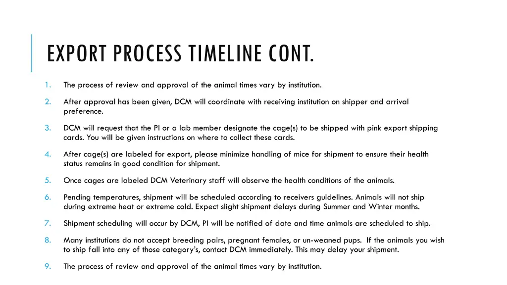 export process timeline cont