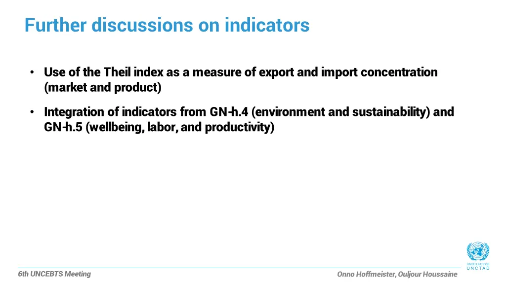 further discussions on indicators