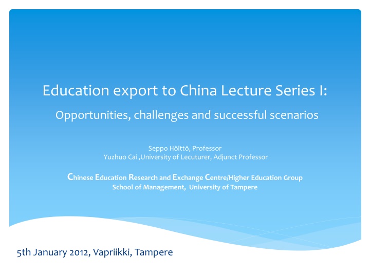 education export to china lecture series i