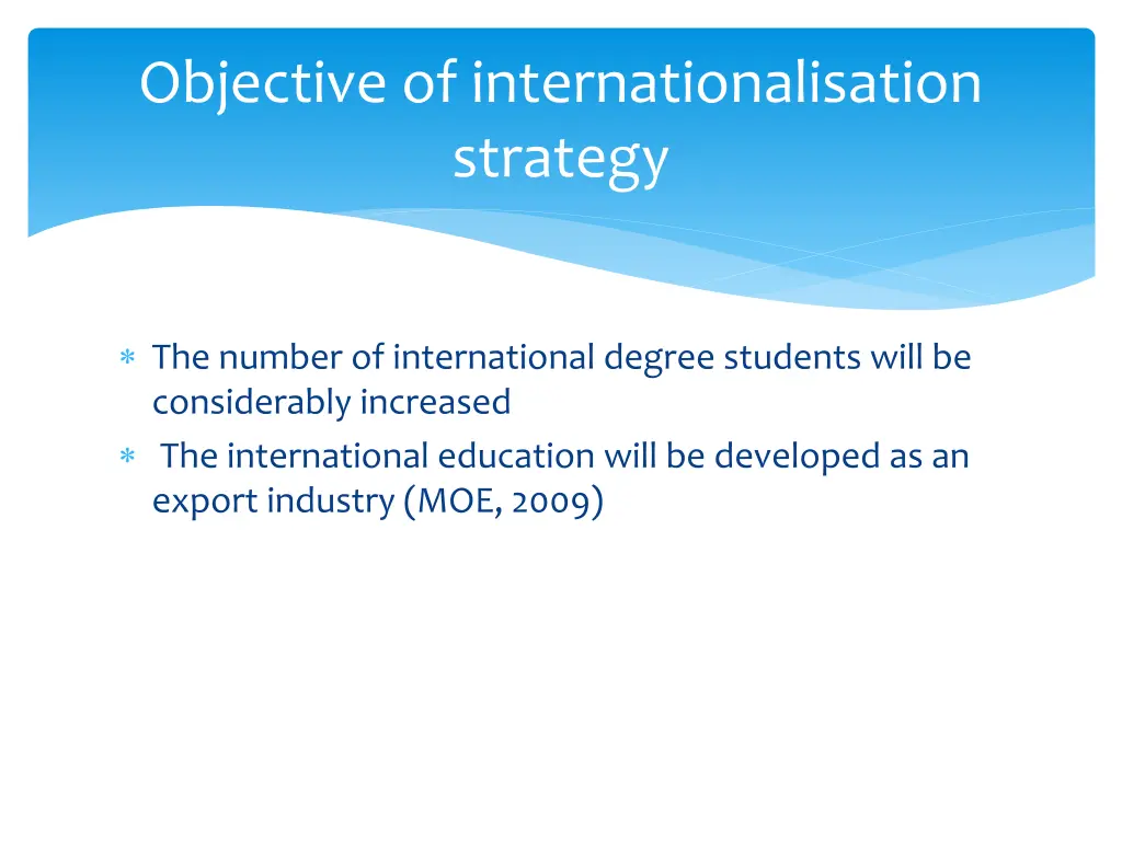 objective of internationalisation strategy