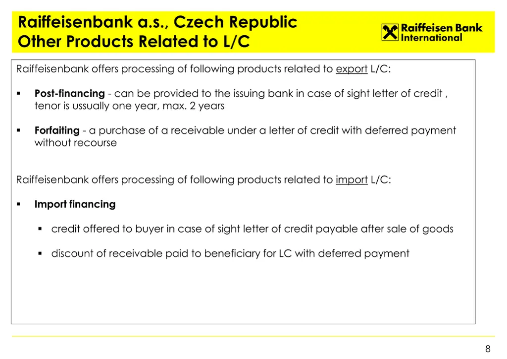 raiffeisenbank a s czech republic other products