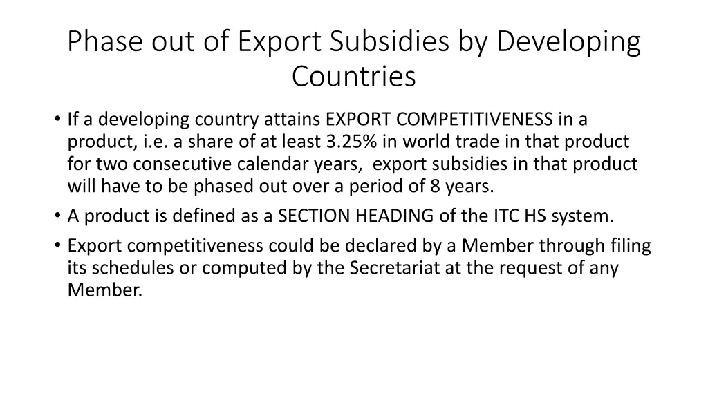 phase out of export subsidies by developing