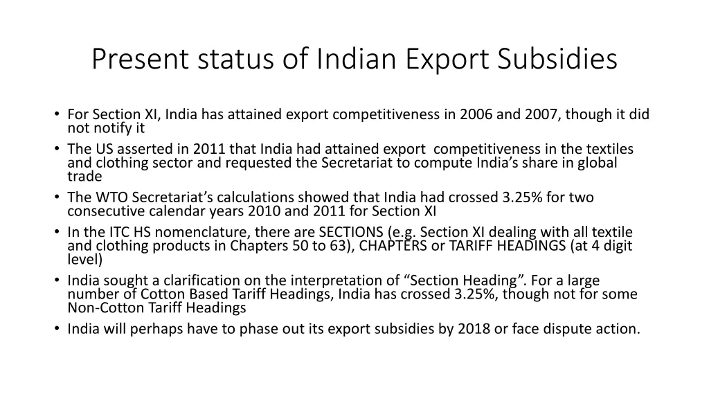 present status of indian export subsidies