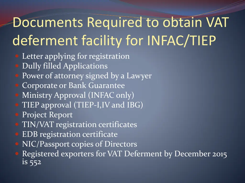 documents required to obtain vat deferment