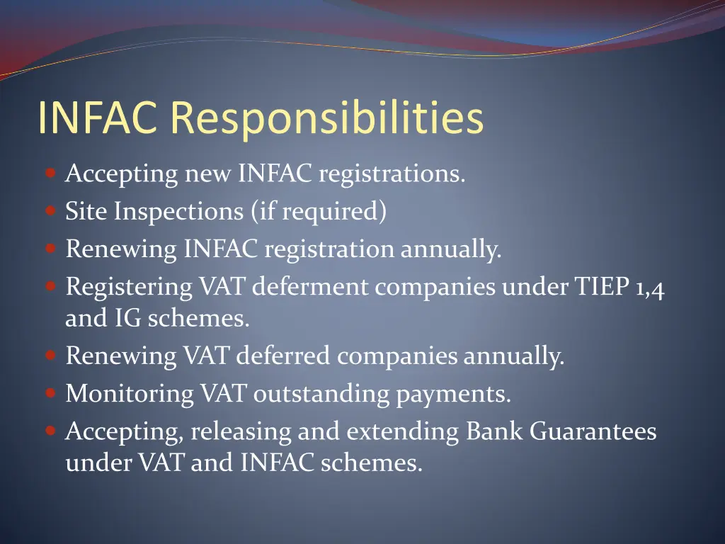 infac responsibilities