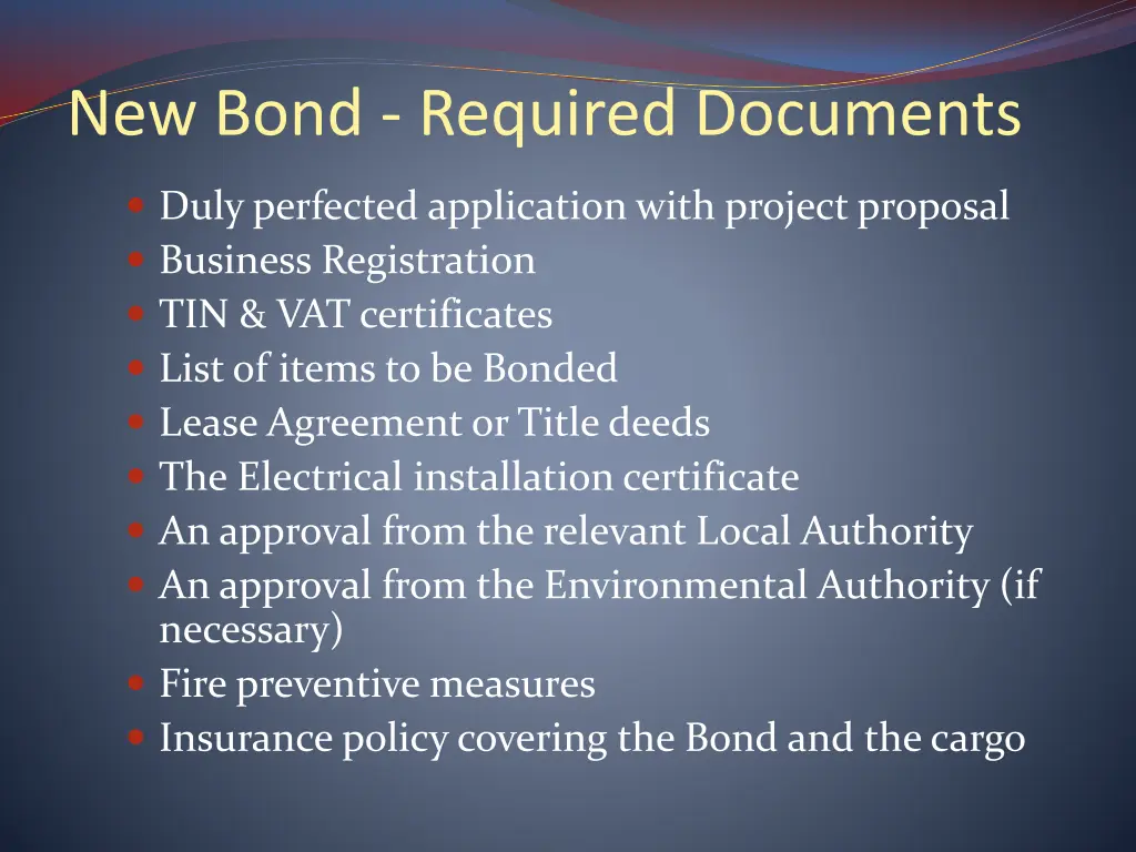 new bond required documents