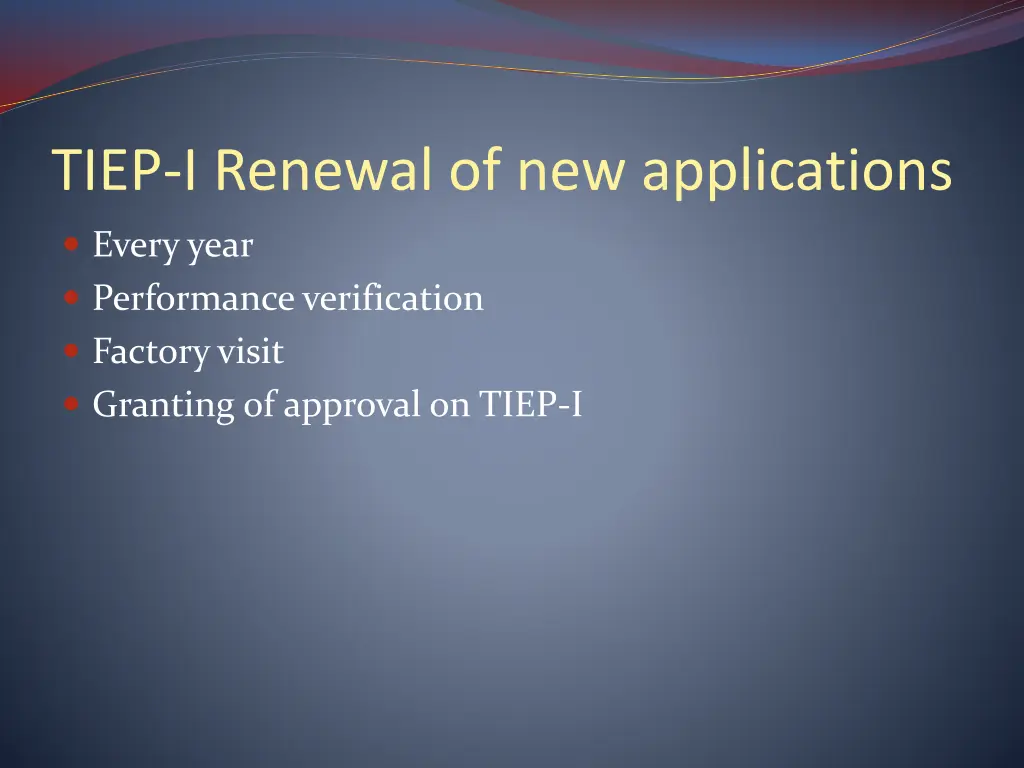 tiep i renewal of new applications