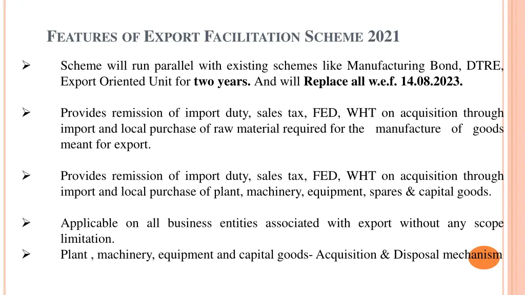 f eatures of e xport f acilitation s cheme 2021