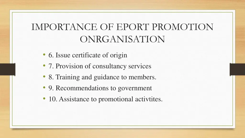 importance of eport promotion onrganisation 1