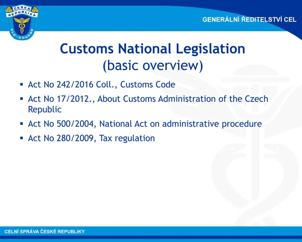 customs national legislation basic overview