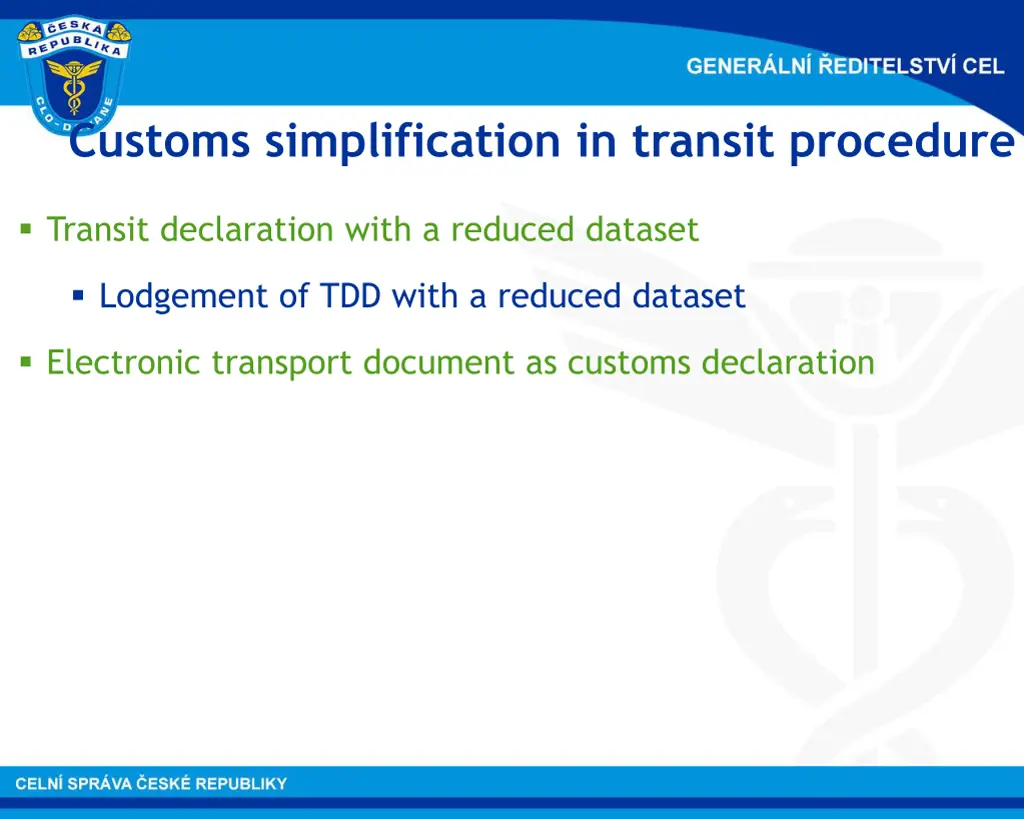 customs simplification in transit procedure 1