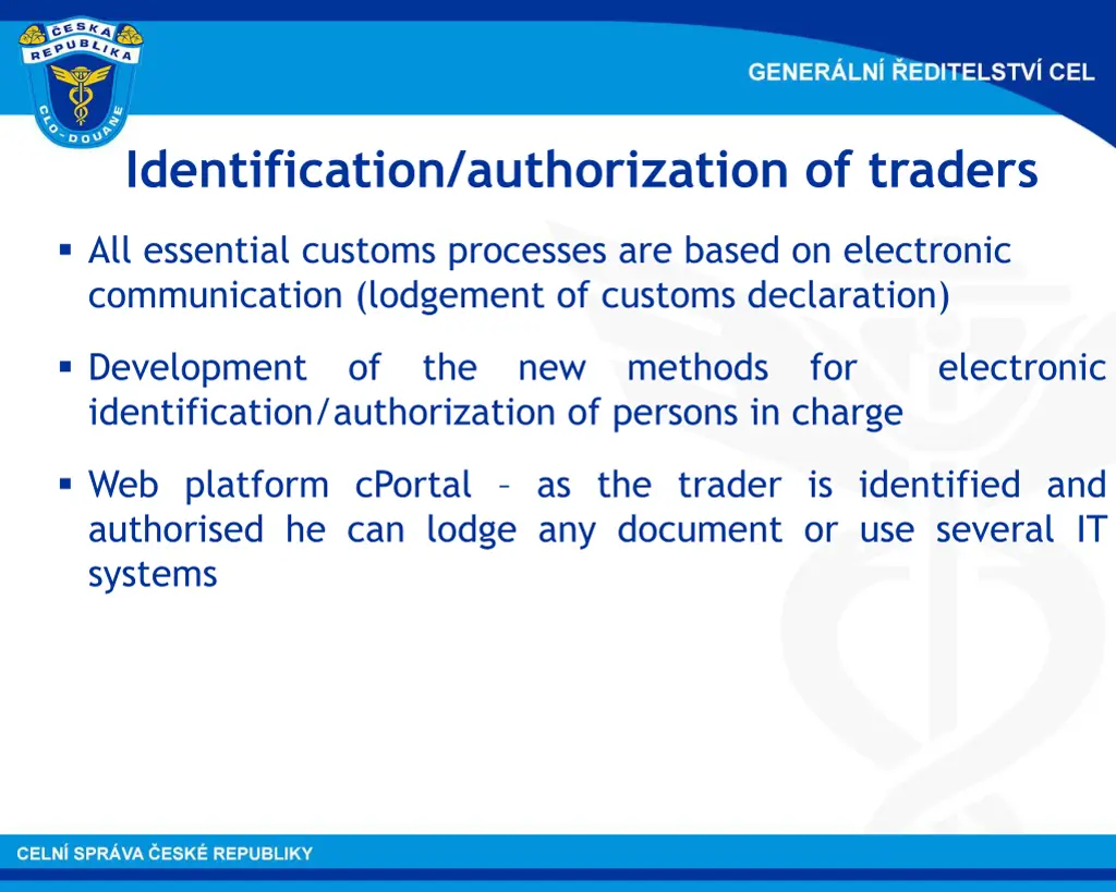 identification authorization of traders