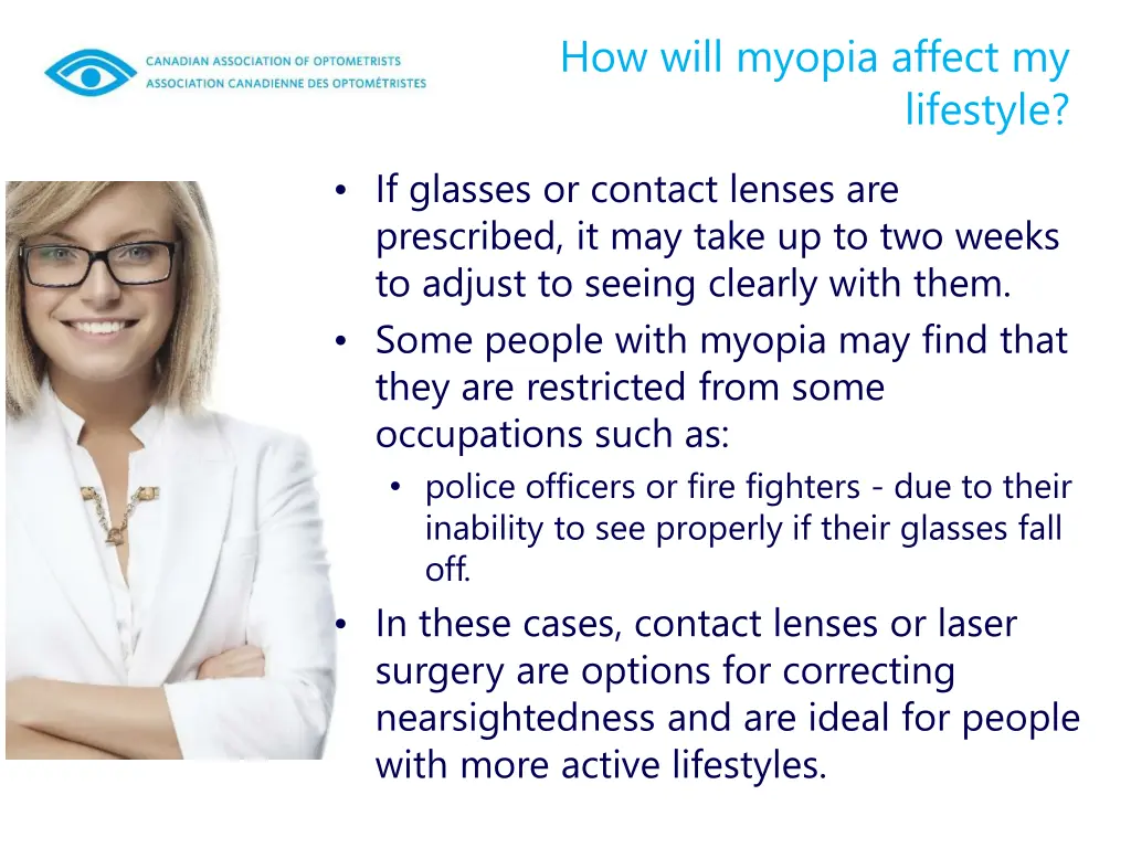 how will myopia affect my