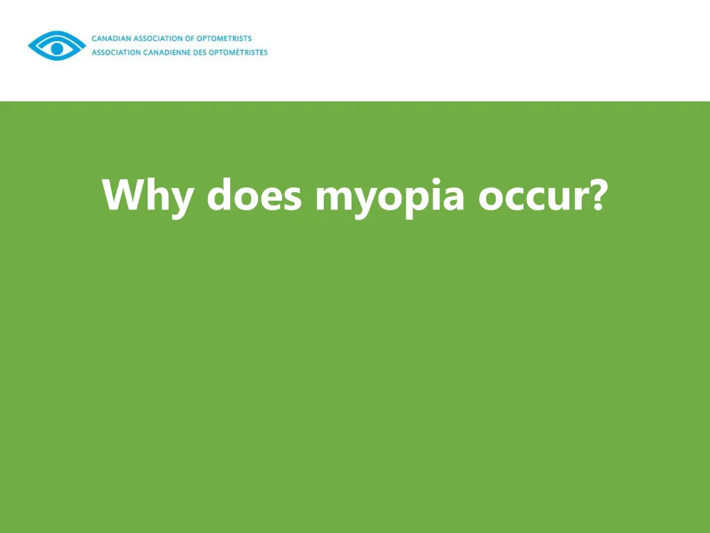 why does myopia occur