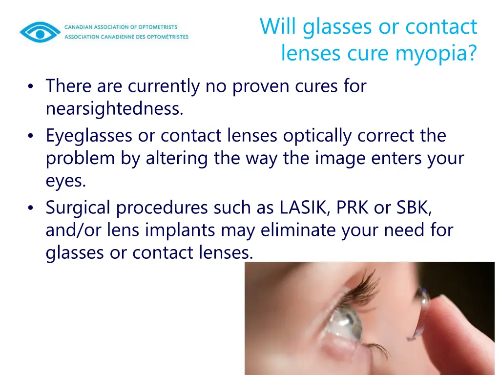 will glasses or contact lenses cure myopia 1