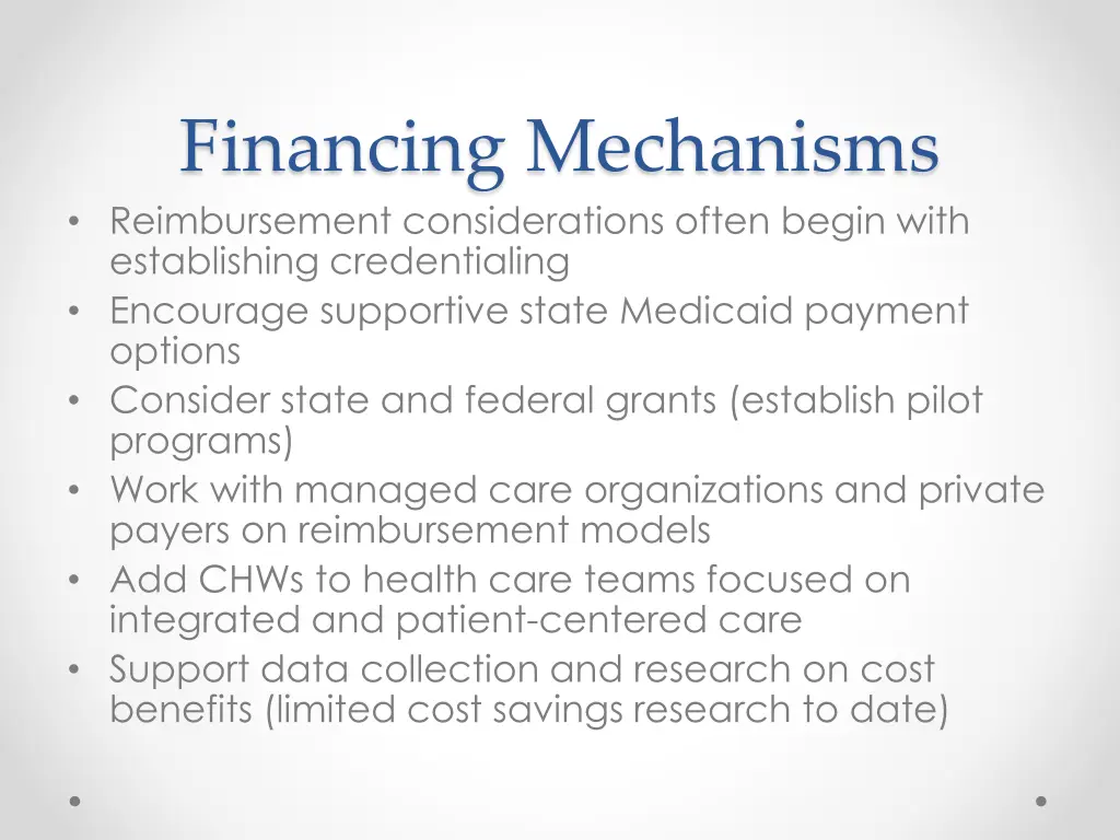 financing mechanisms reimbursement considerations