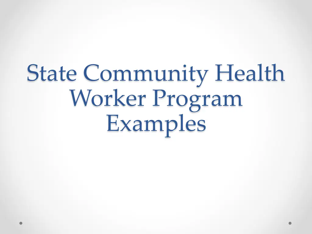 state community health worker program examples