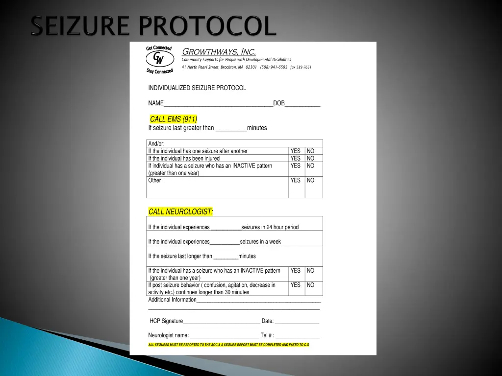 individualized seizure protocol name dob call