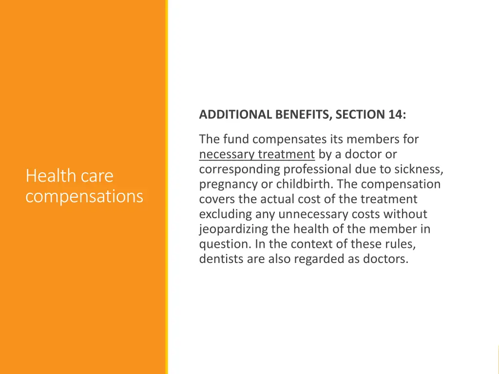 additional benefits section 14