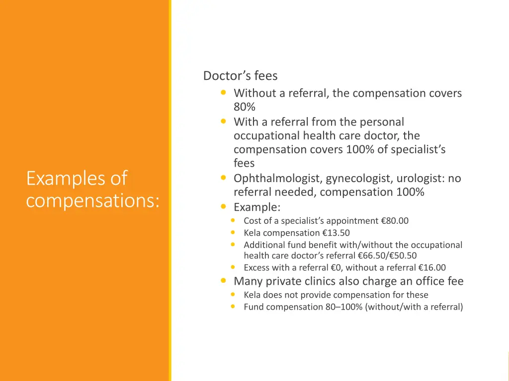 doctor s fees without a referral the compensation