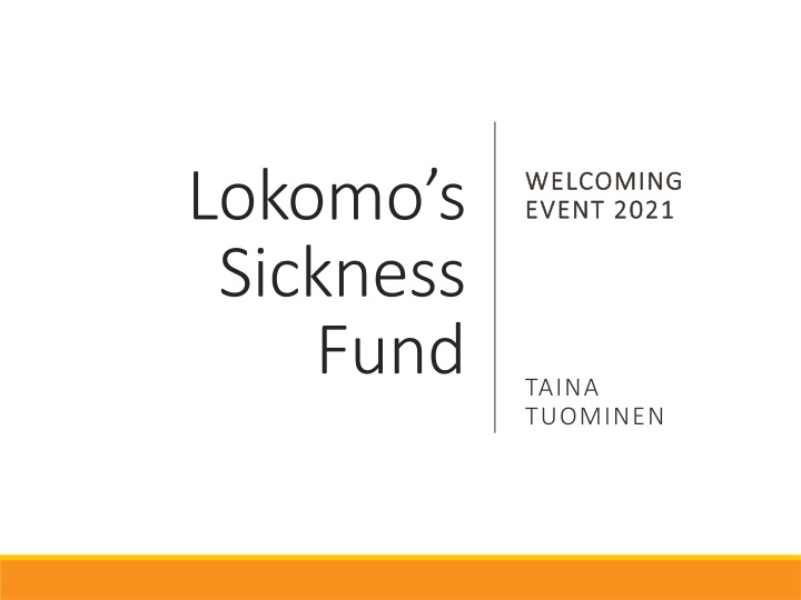 lokomo s sickness fund