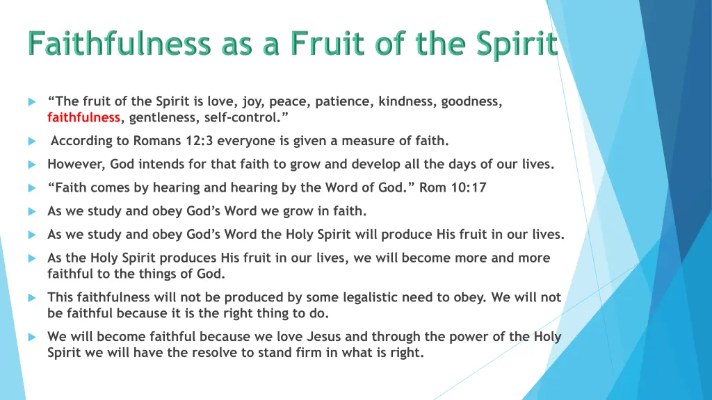 the fruit of the spirit is love joy peace 1