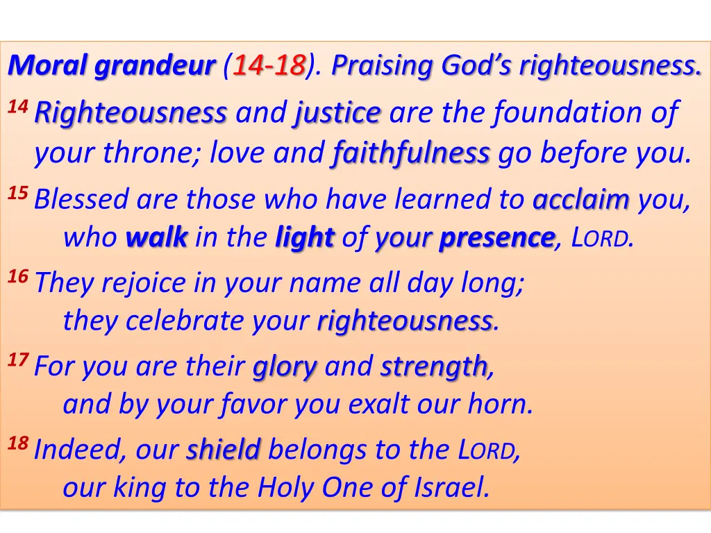 moral grandeur 14 18 praising god s righteousness