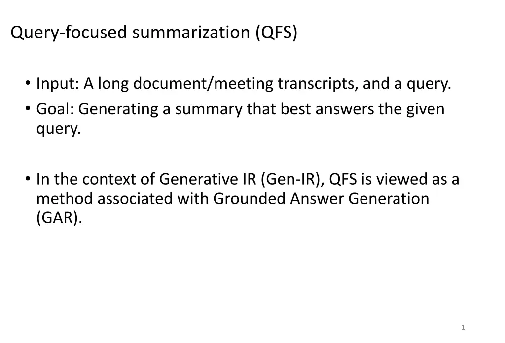 query focused summarization qfs