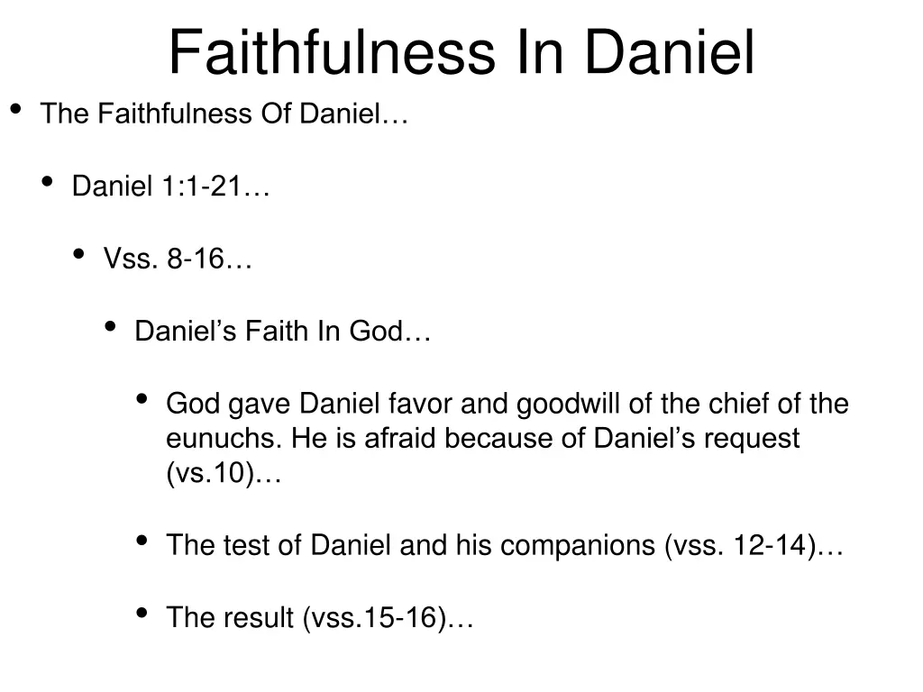 faithfulness in daniel the faithfulness of daniel 4