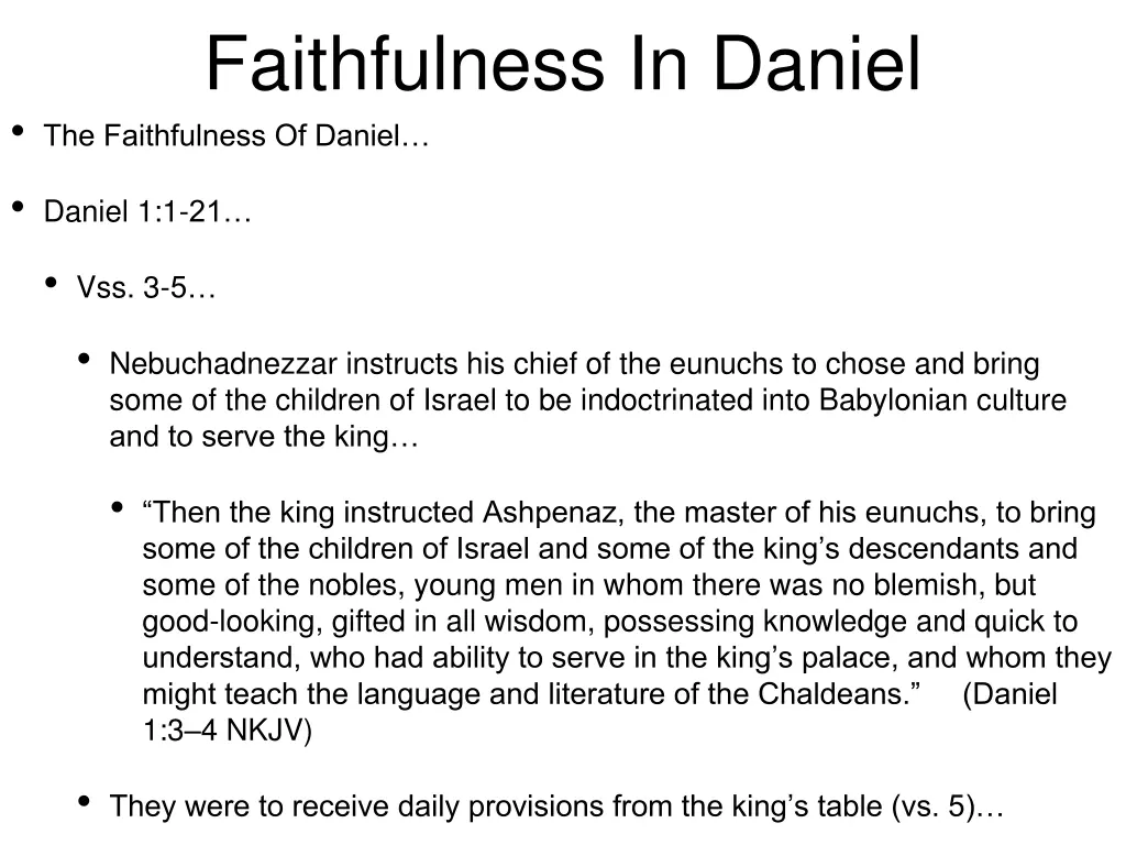 faithfulness in daniel the faithfulness of daniel