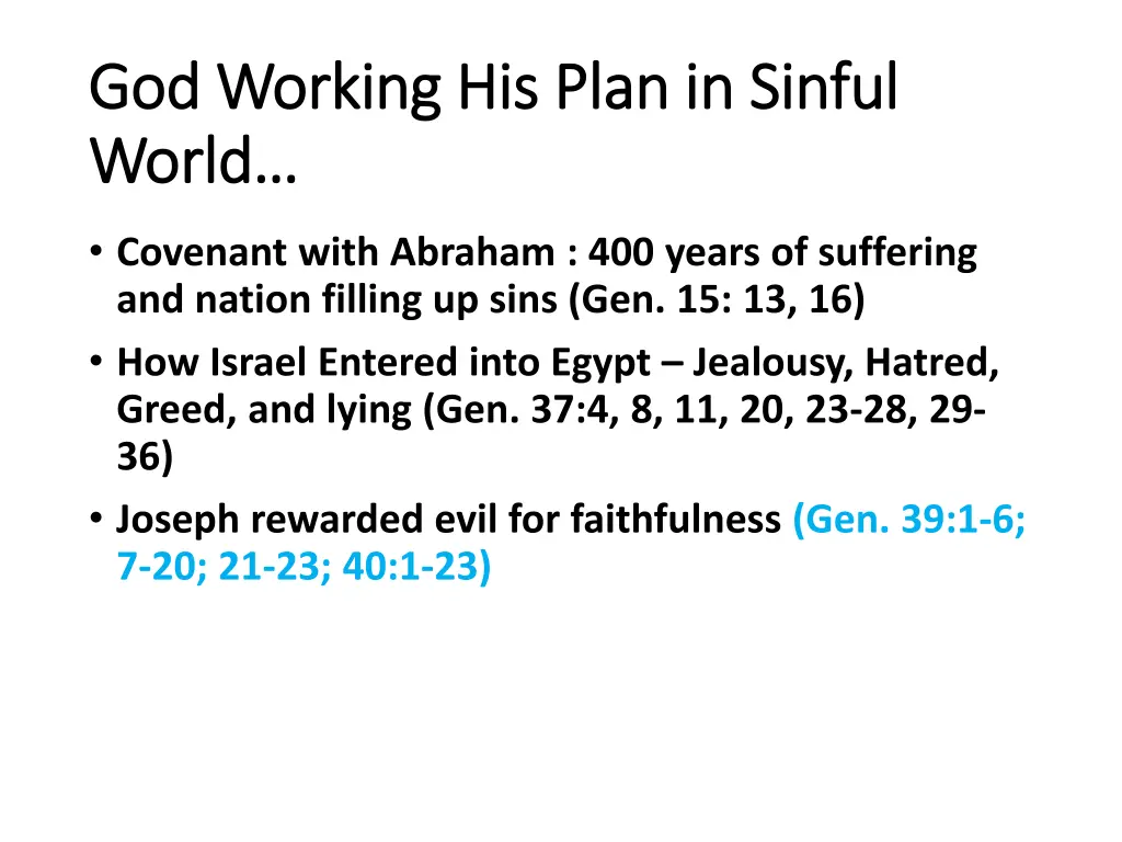 god working his plan in sinful god working 2