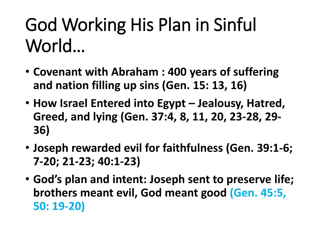 god working his plan in sinful god working 3