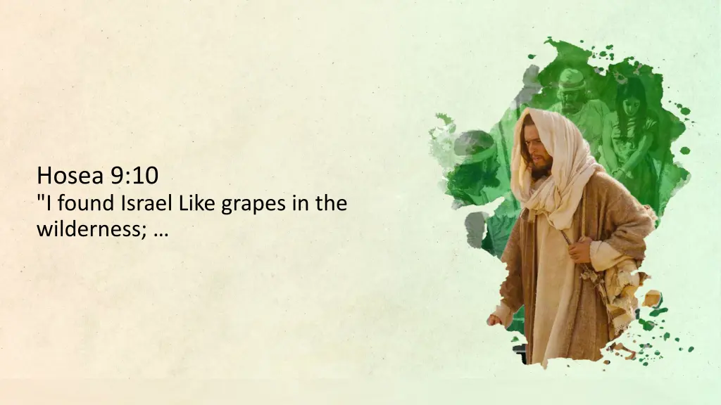 hosea 9 10 i found israel like grapes