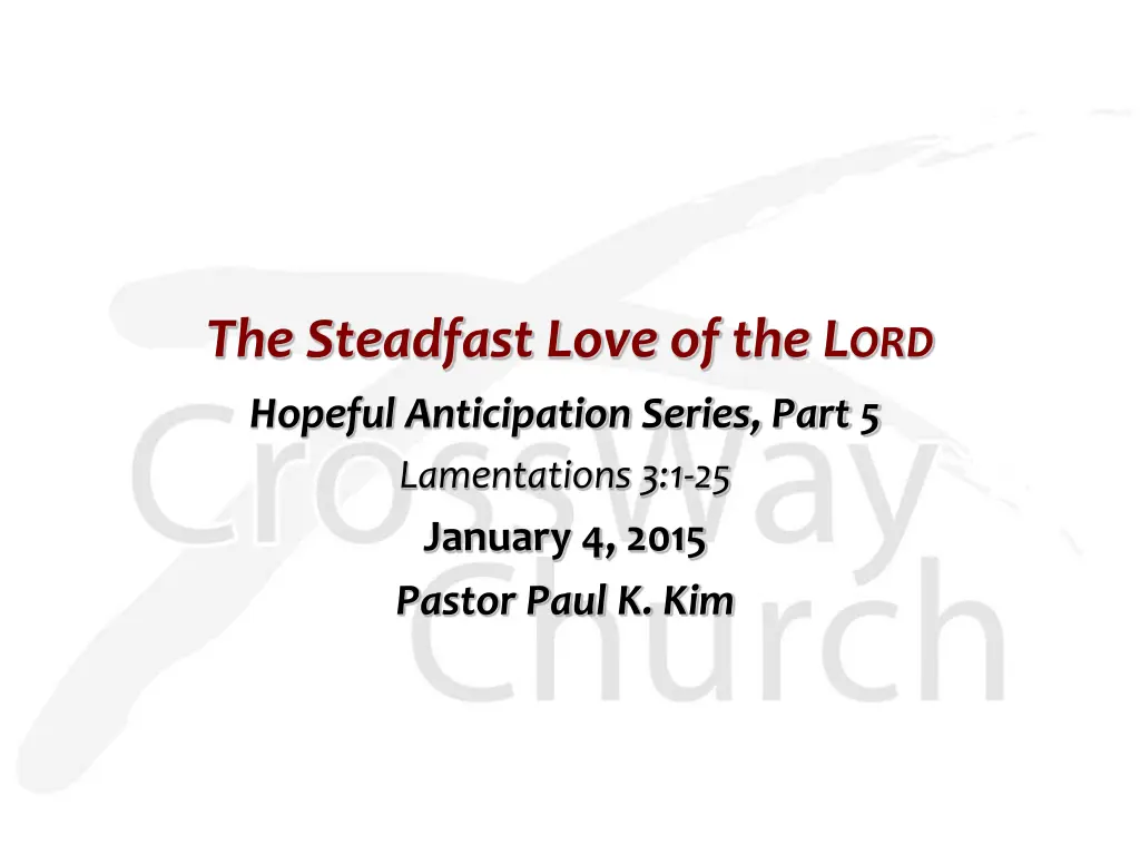 the steadfast love of the l ord