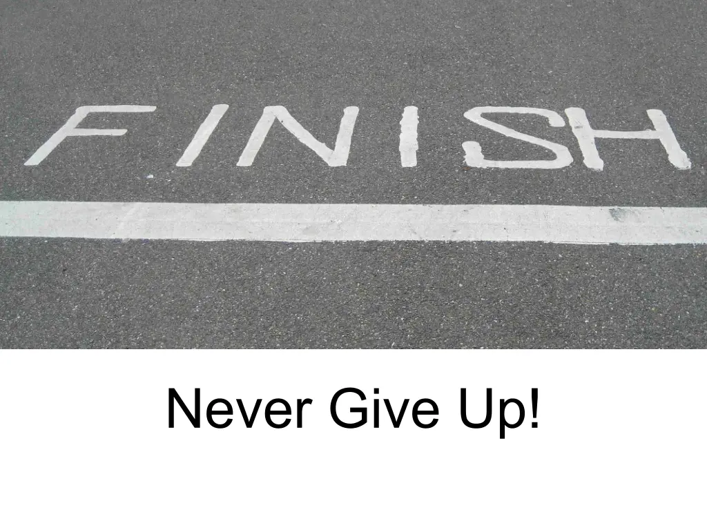 never give up 1