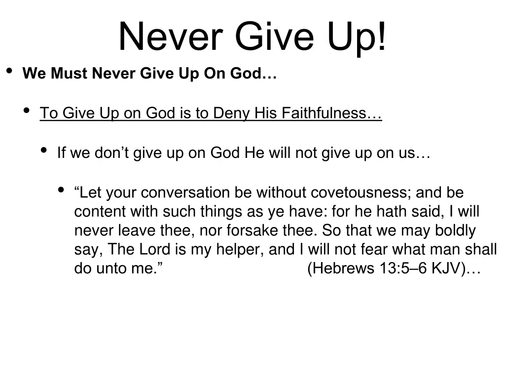 never give up we must never give up on god 1