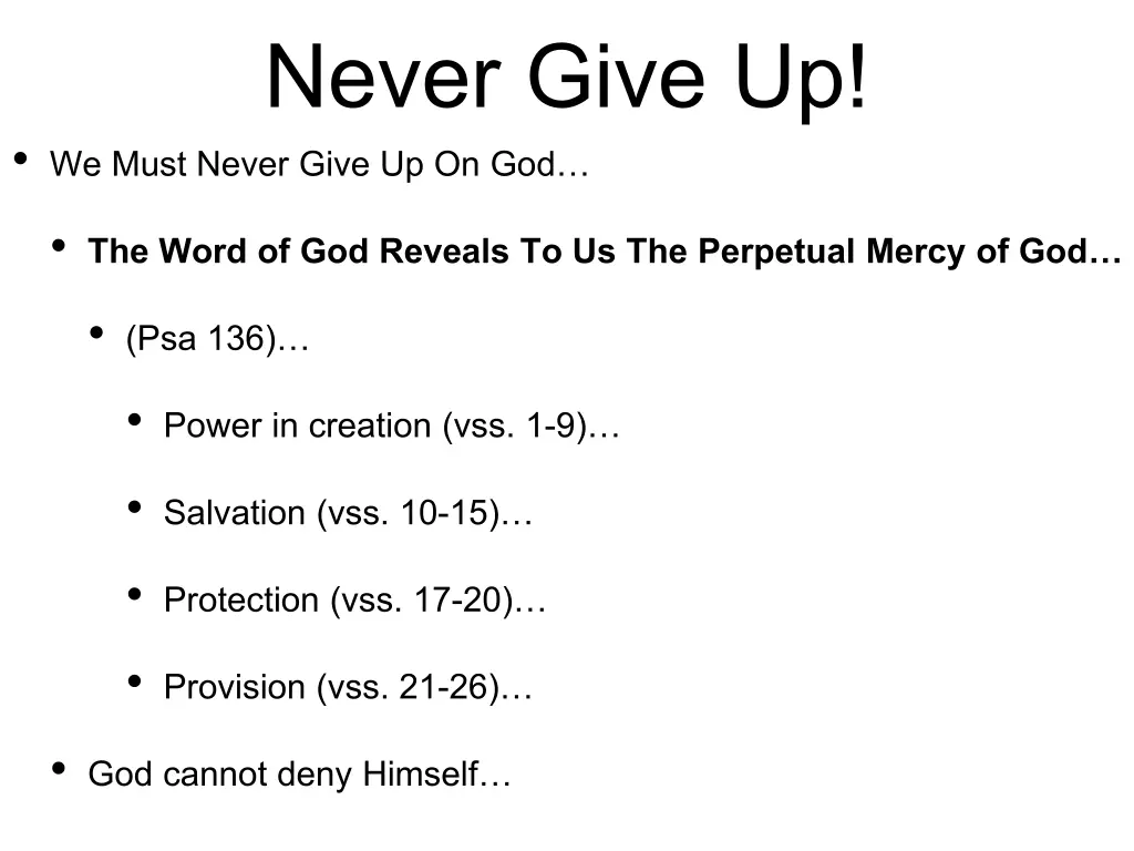 never give up we must never give up on god 6