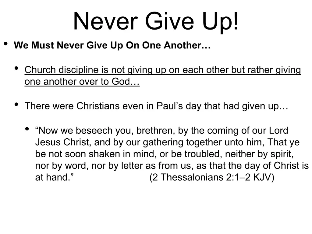 never give up we must never give up on one another 2