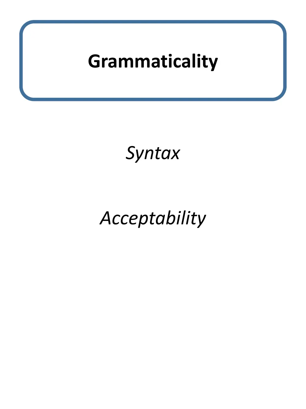 grammaticality