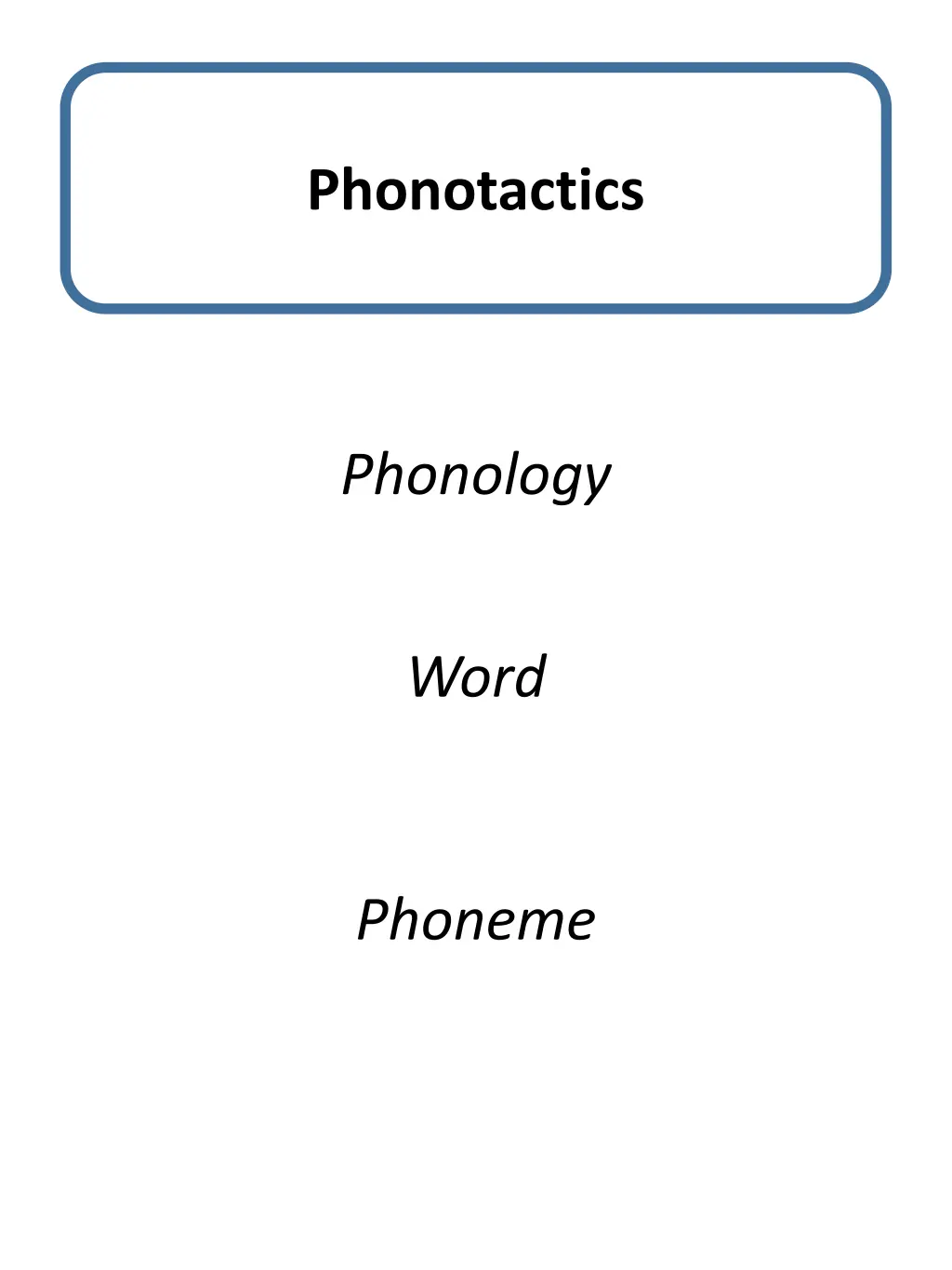 phonotactics