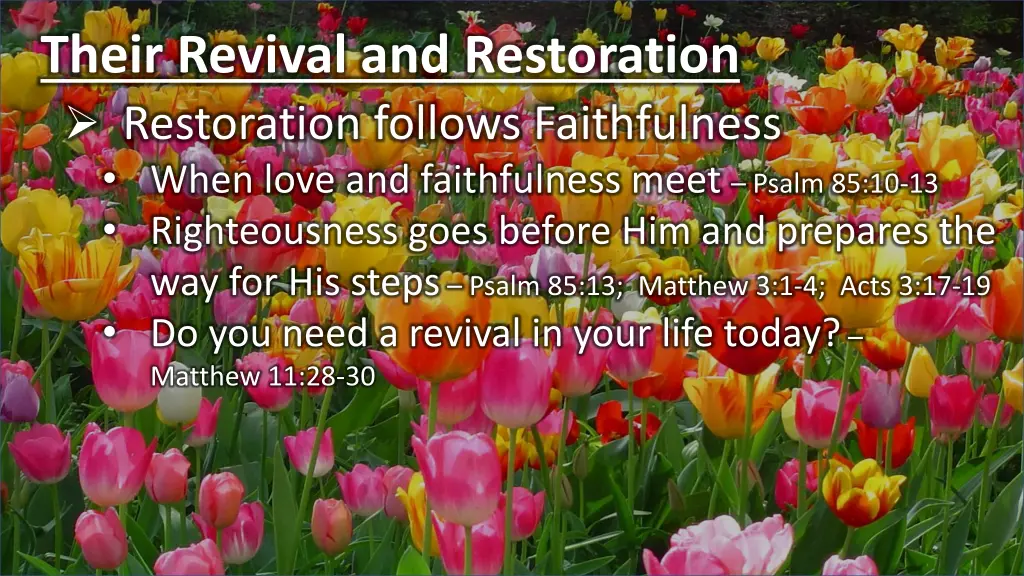 their revival and restoration 1