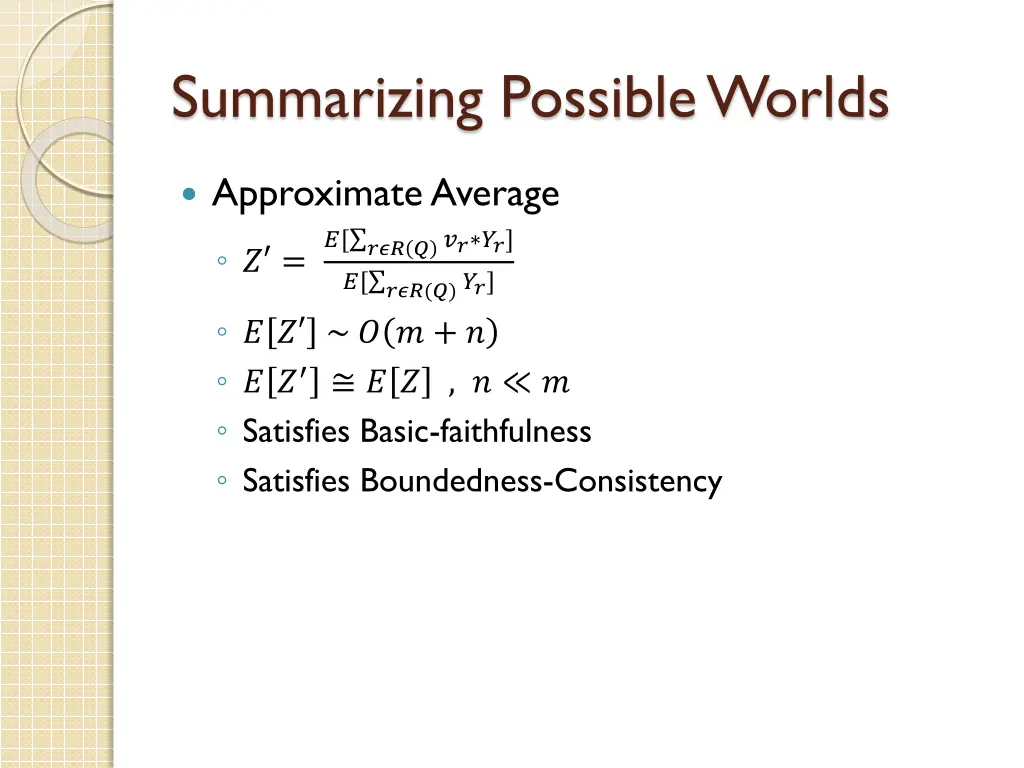 summarizing possible worlds 5