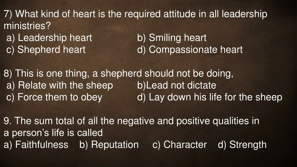 7 what kind of heart is the required attitude