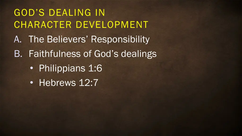 god s dealing in character development 2