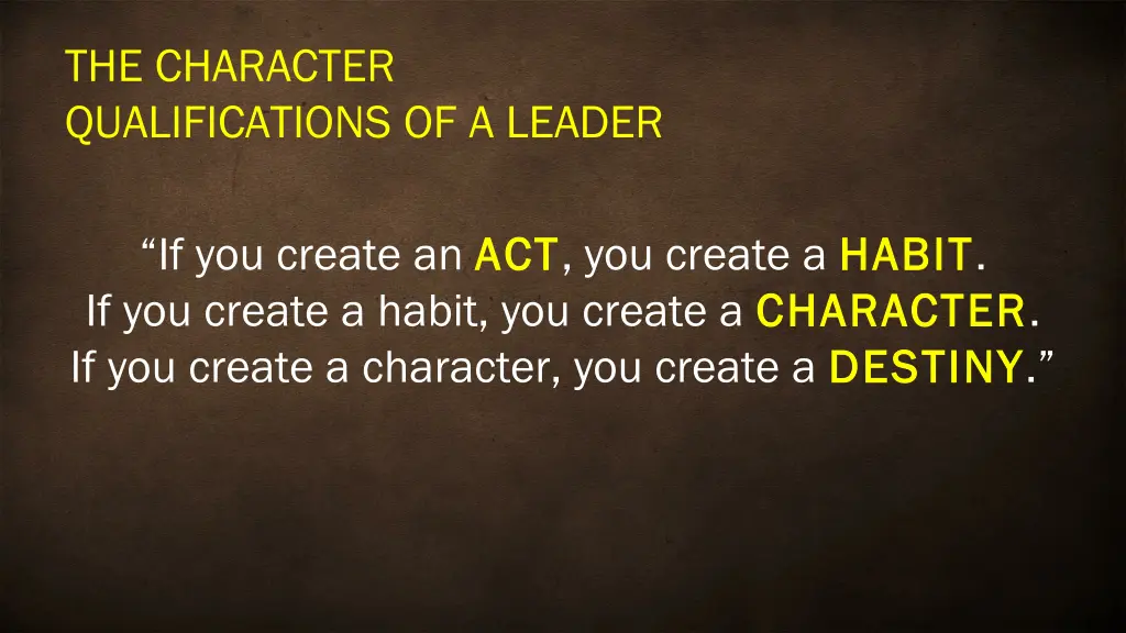 the character qualifications of a leader