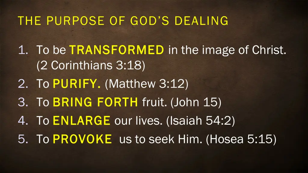 the purpose of god s dealing 3