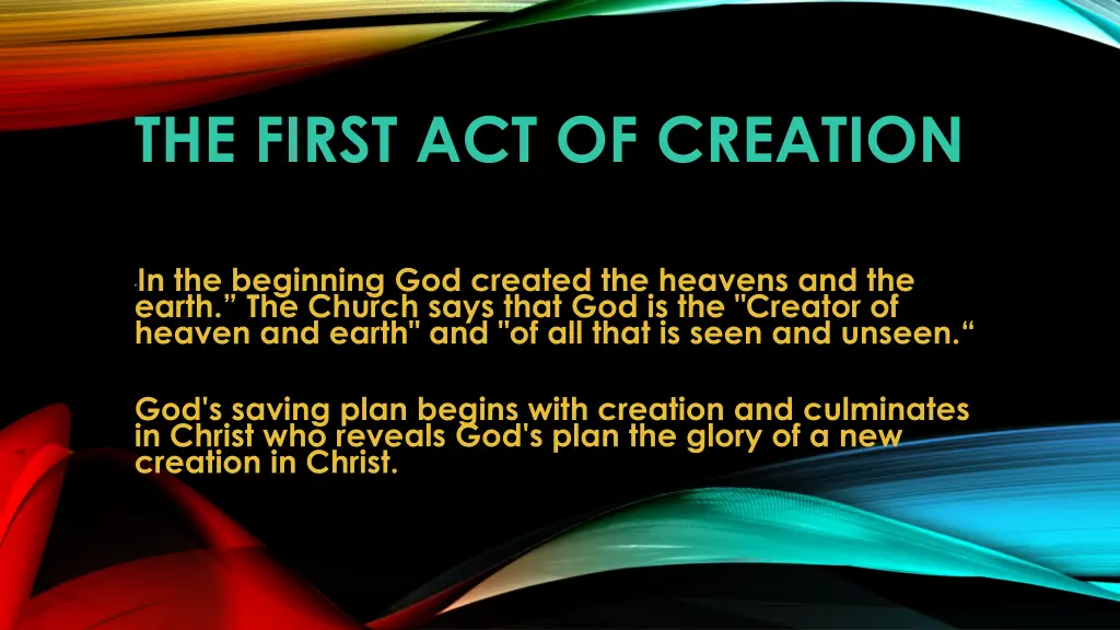 the first act of creation