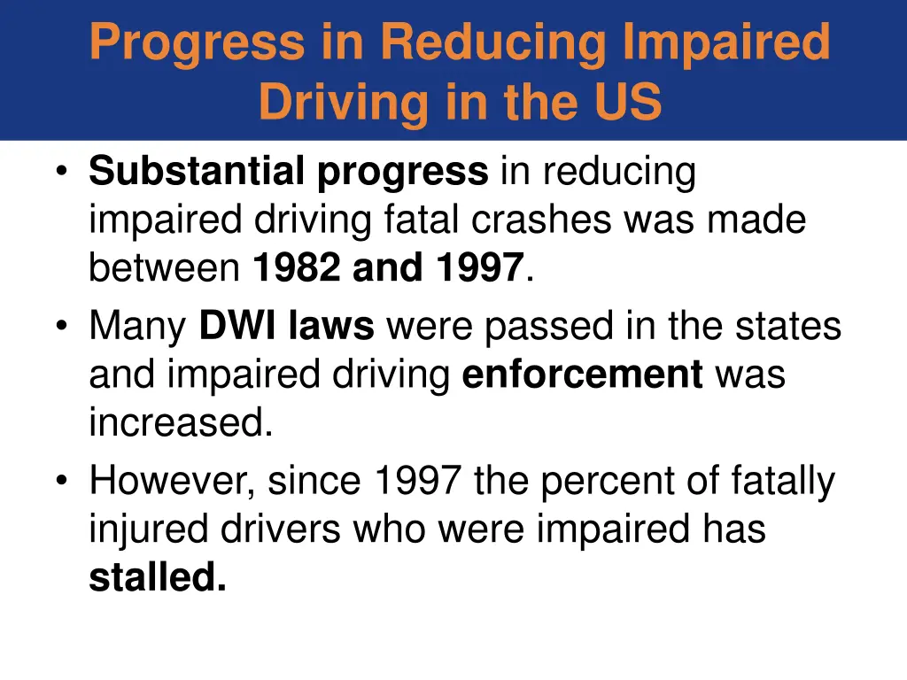 progress in reducing impaired driving