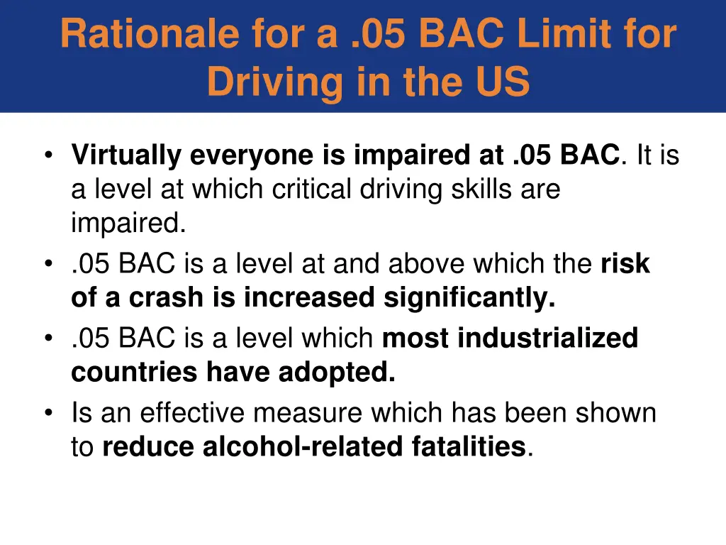 rationale for a 05 bac limit for driving in the us