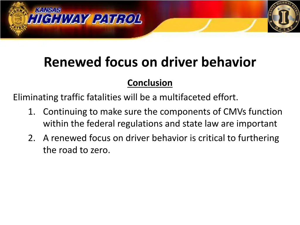 renewed focus on driver behavior 8